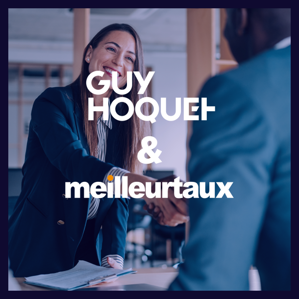 Guy Hoquet et Meilleurtaux concluent un partenariat au service des futurs acquéreurs